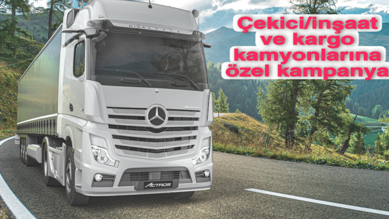 Mercedes-Benz'den kasım ayına özel kamyon fırsatları