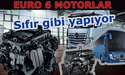 Mercedes, Euro 6 motorları 5 günde ilk günkü gibi yapıyor