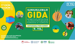 9. Sürdürülebilir Gıda Zirvesi 17-18 Ekim’de yapılacak