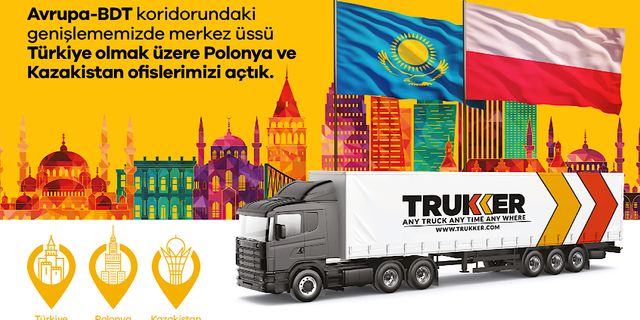 TruKKer, Polonya ve Kazakistan'a açılıyor