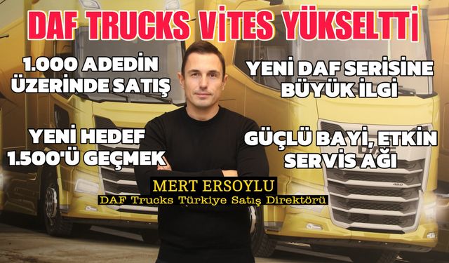 DAF bayi yapılanmasını güçlendirdi, hedef büyüttü