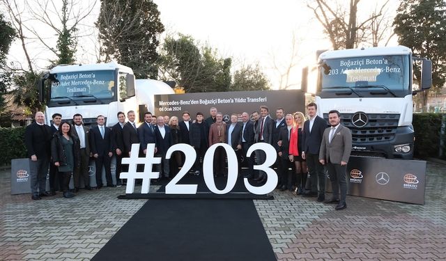 Mercedes-Benz, Boğaziçi Beton'a 203 adet kamyon teslim etti