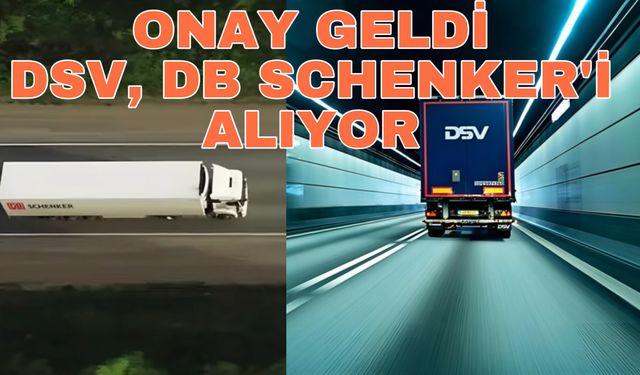 DB Schenker'in DSV'ye satışı onaylandı