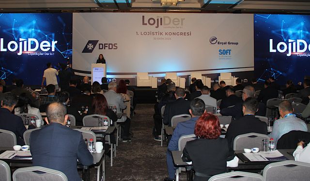 Lojider 1. Lojistik Kongresi başladı